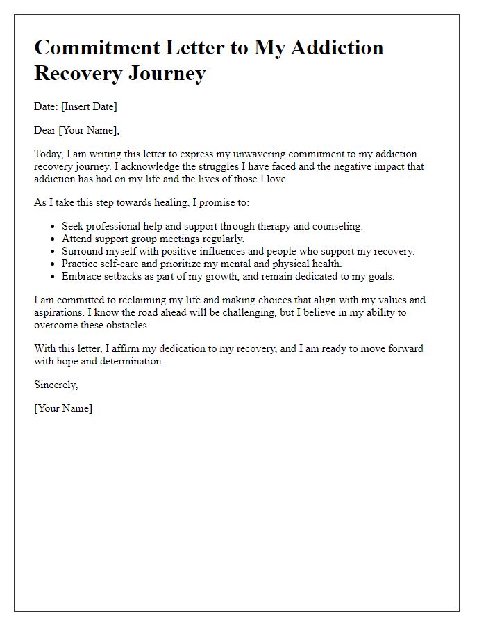 Letter template of commitment to addiction recovery journey