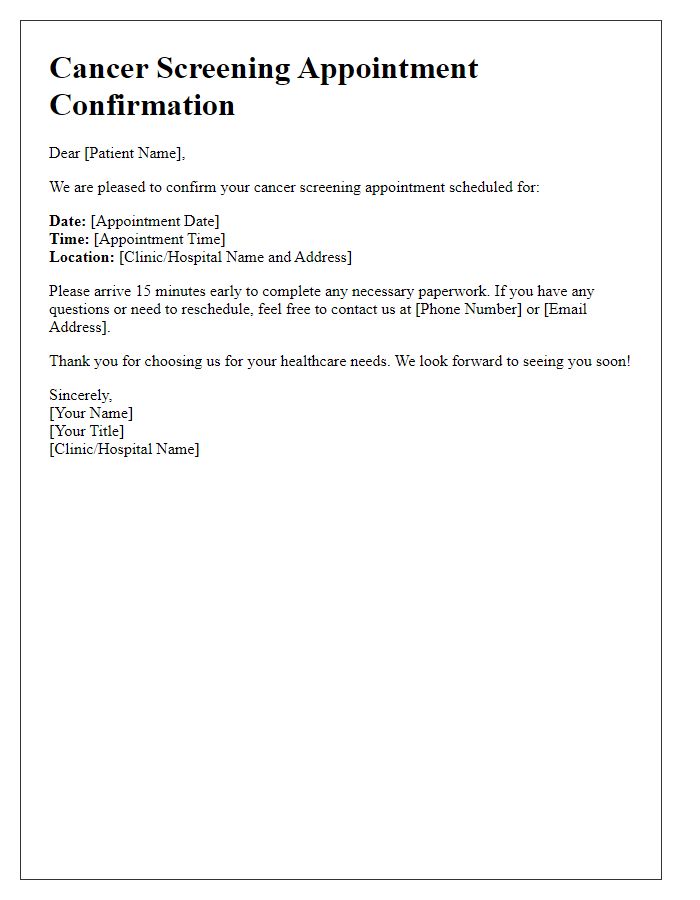 Letter template of cancer screening schedule confirmation for new patients.