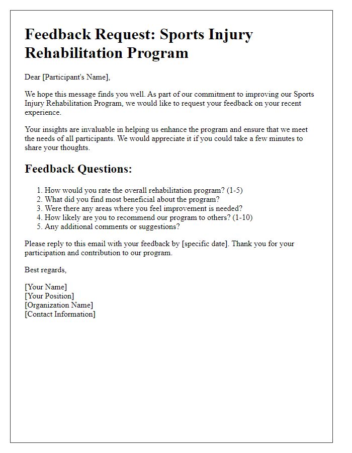 Letter template of sports injury rehabilitation program feedback request