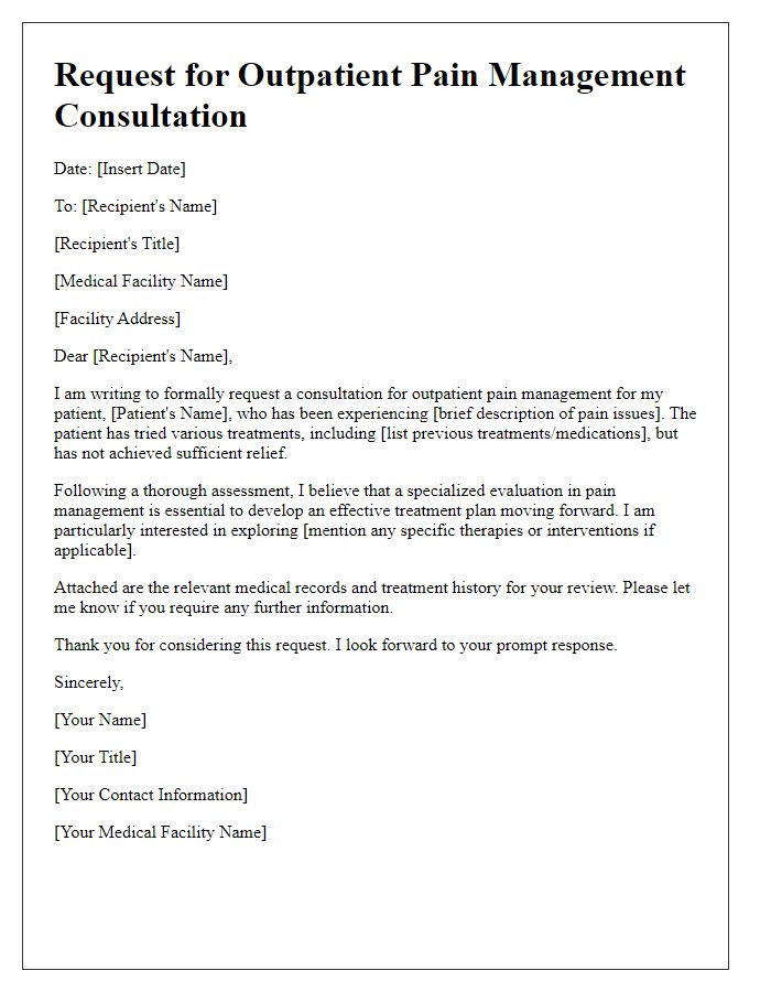 Letter template of request for outpatient pain management consultation