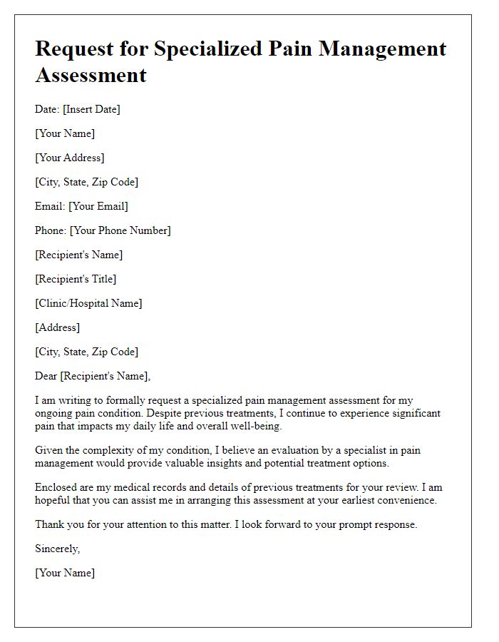 Letter template of request for specialized pain management assessment