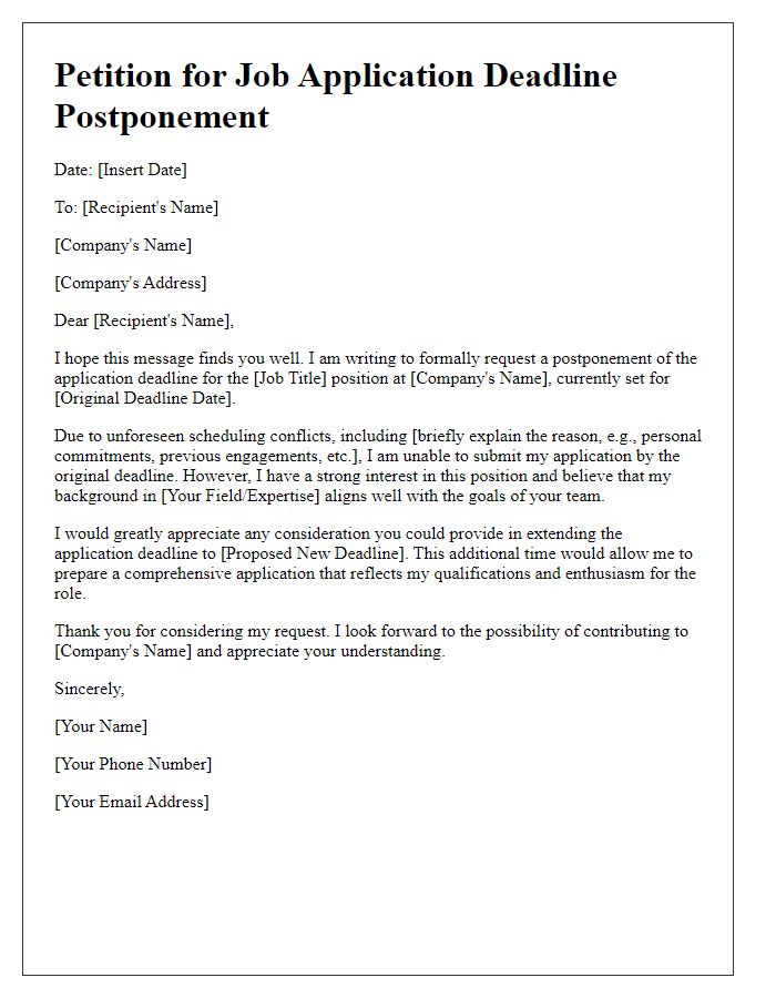 Letter template of petition for job application deadline postponement due to scheduling conflicts.