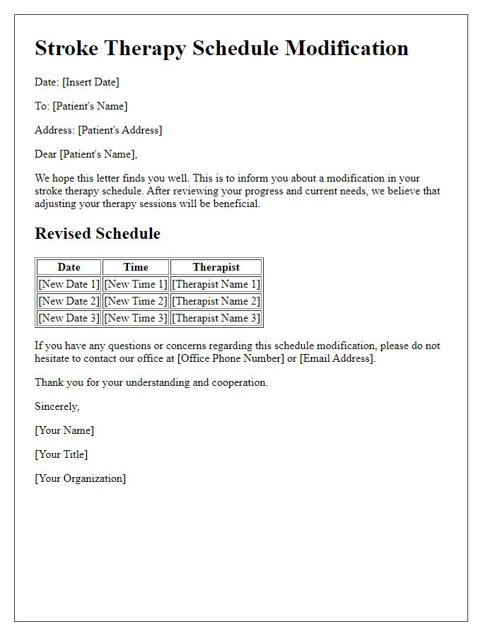 Letter template of stroke therapy schedule modification