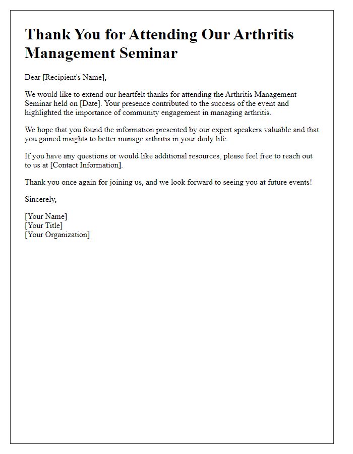 Letter template of thank you for attending arthritis management seminar.