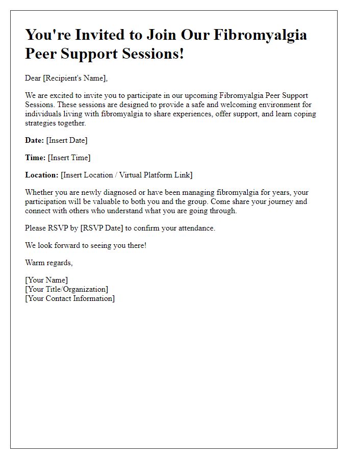 Letter template of call to participate in fibromyalgia peer support sessions.