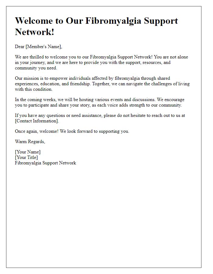 Letter template of welcome to our fibromyalgia support network.