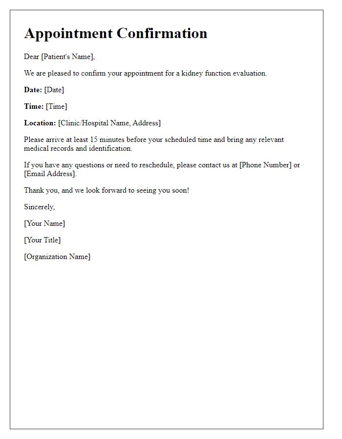 Letter template of appointment confirmation for kidney function evaluation.