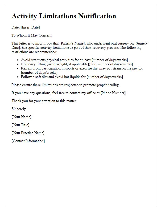 Letter template of activity limitations after oral surgery.