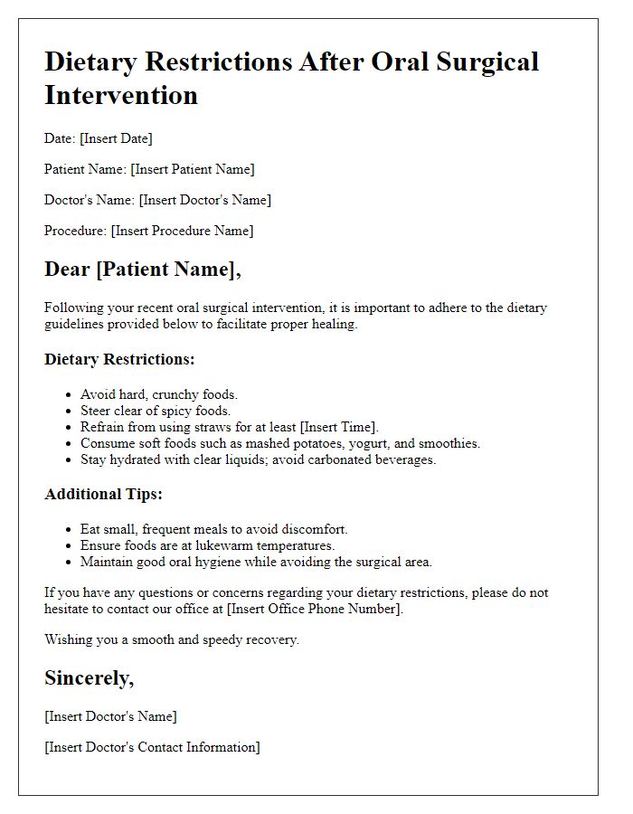 Letter template of dietary restrictions post oral surgical intervention.