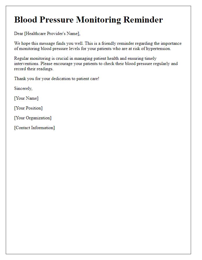 Letter template of blood pressure monitoring reminder for healthcare providers.