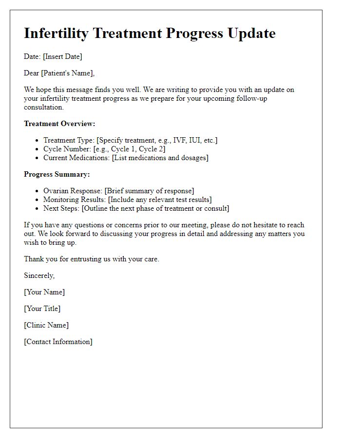 Letter template of infertility treatment progress update for follow-up consultations.