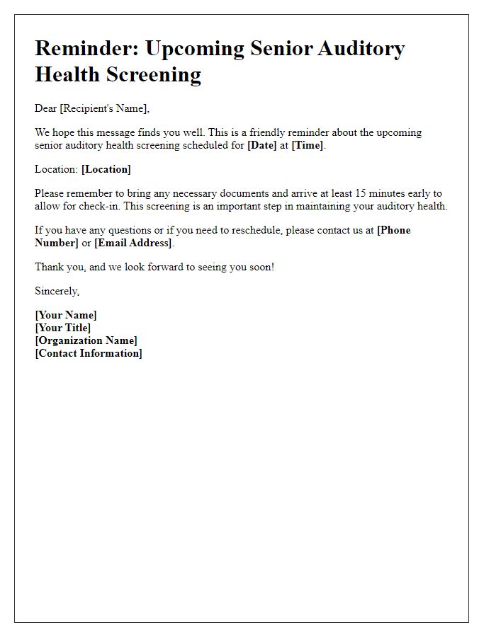 Letter template of reminder for upcoming senior auditory health screening.