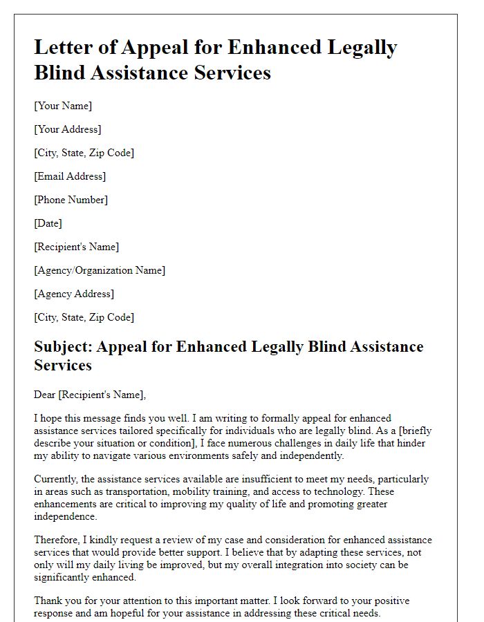 Letter template of appeal for enhanced legally blind assistance services.