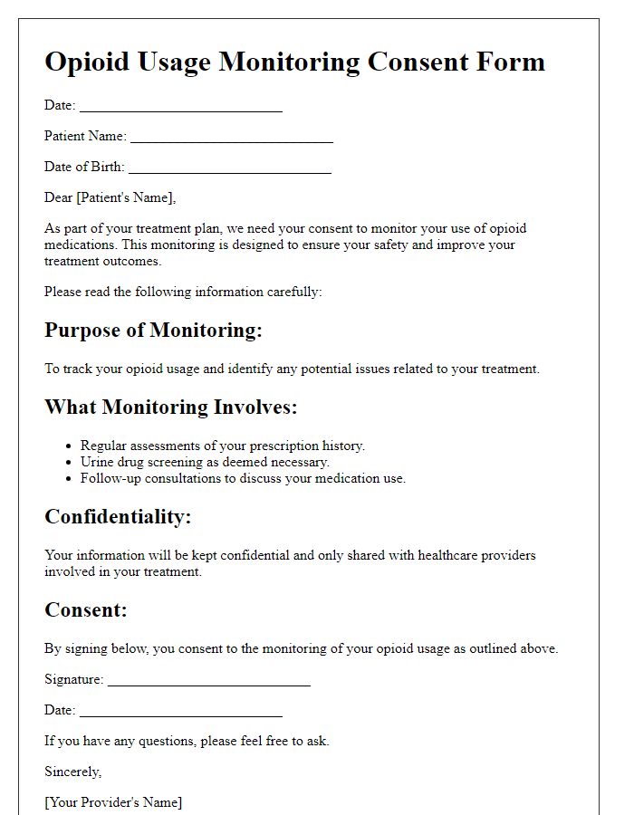 Letter template of opioid usage monitoring consent form