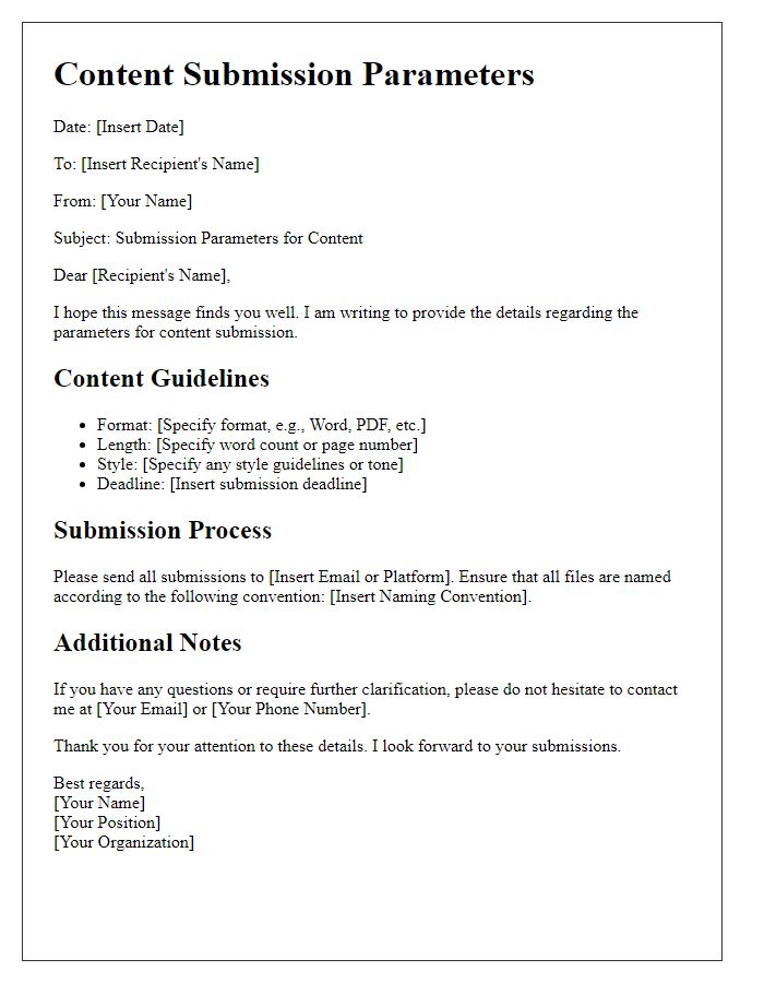 Letter template of content submission parameters.