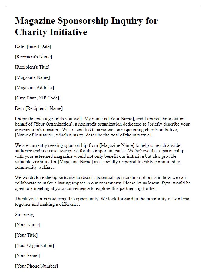 Letter template of magazine sponsorship inquiry for a charity initiative.