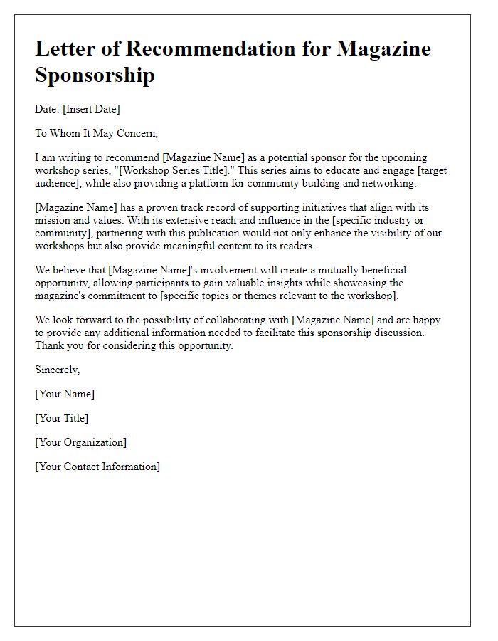 Letter template of magazine sponsorship recommendation for a workshop series.