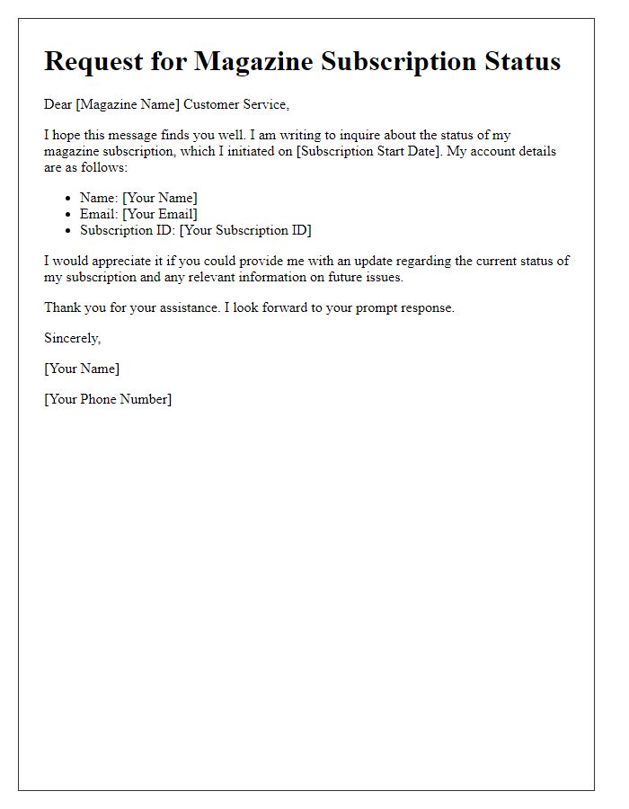 Letter template of request for magazine subscription status.