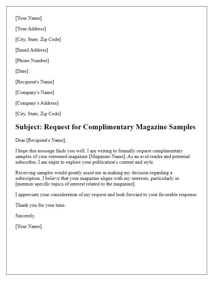 Letter template of demand for complimentary magazine samples.