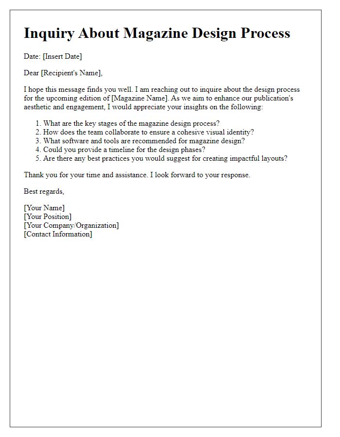 Letter template of inquiries about magazine design process.