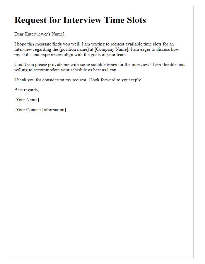 Letter template of request for interview time slots.