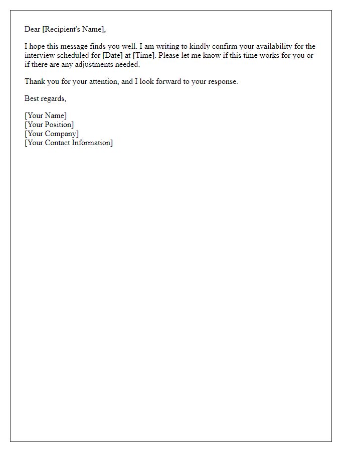 Letter template of seeking interview availability confirmation.