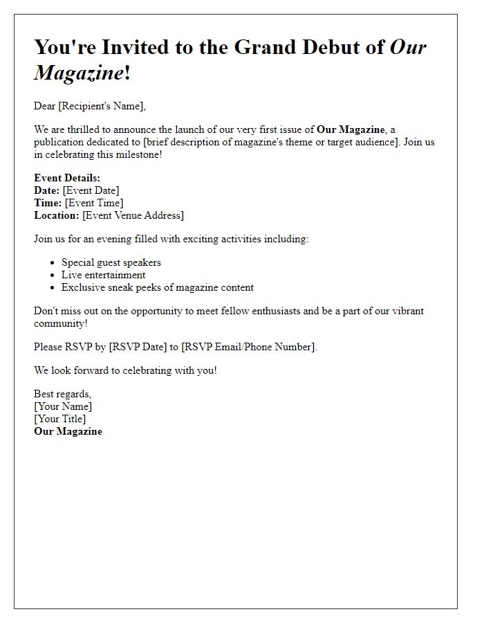 Letter template of promotional message for magazine debut event.