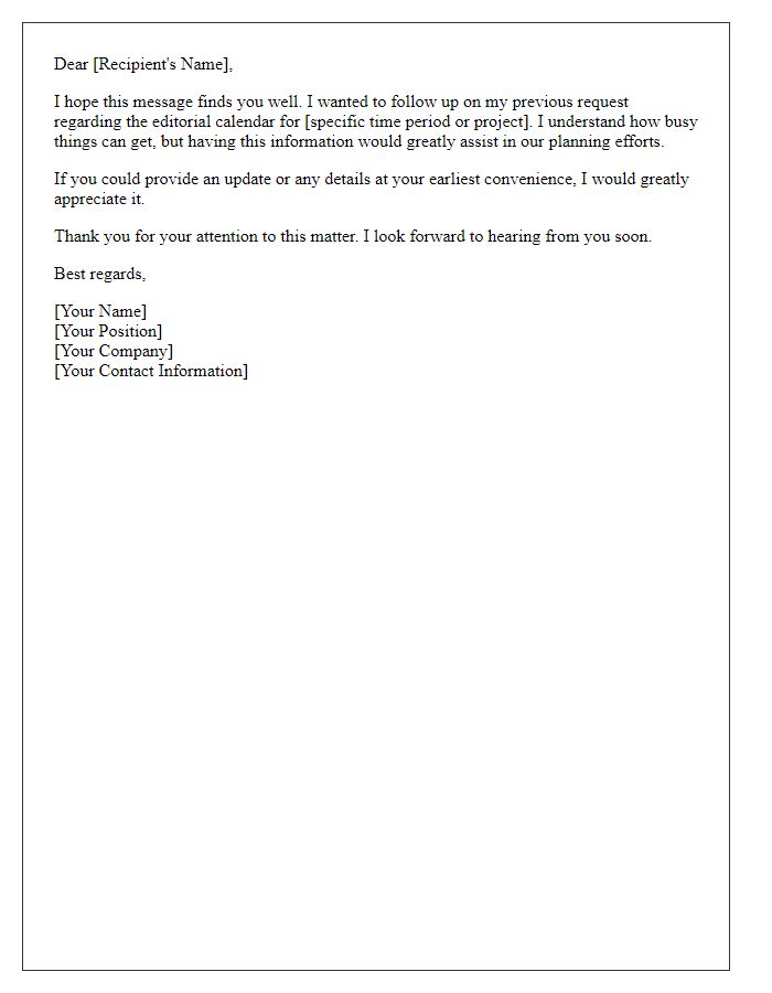 Letter template of follow-up on editorial calendar request.