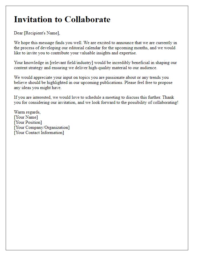 Letter template of invitation to contribute to editorial calendar.