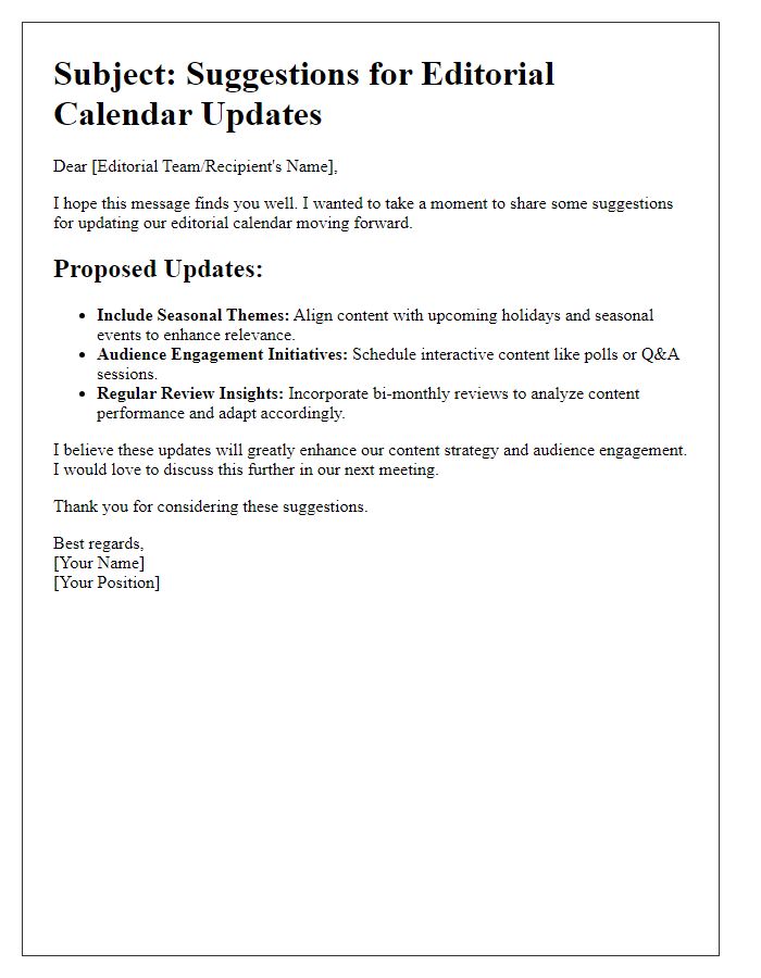 Letter template of suggestion for editorial calendar updates.