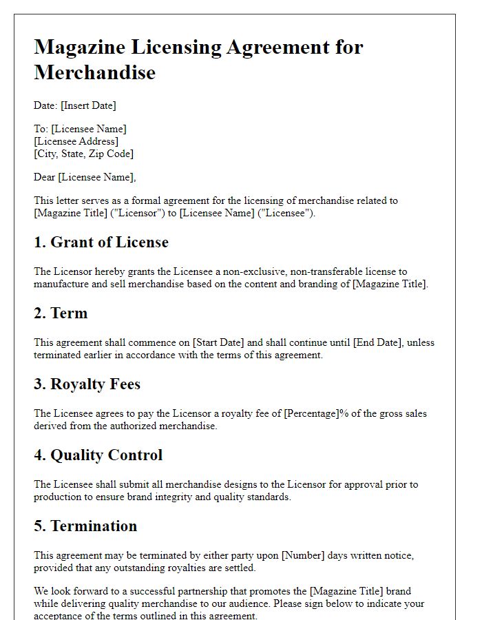 Letter template of magazine licensing agreement for merchandise licensing.