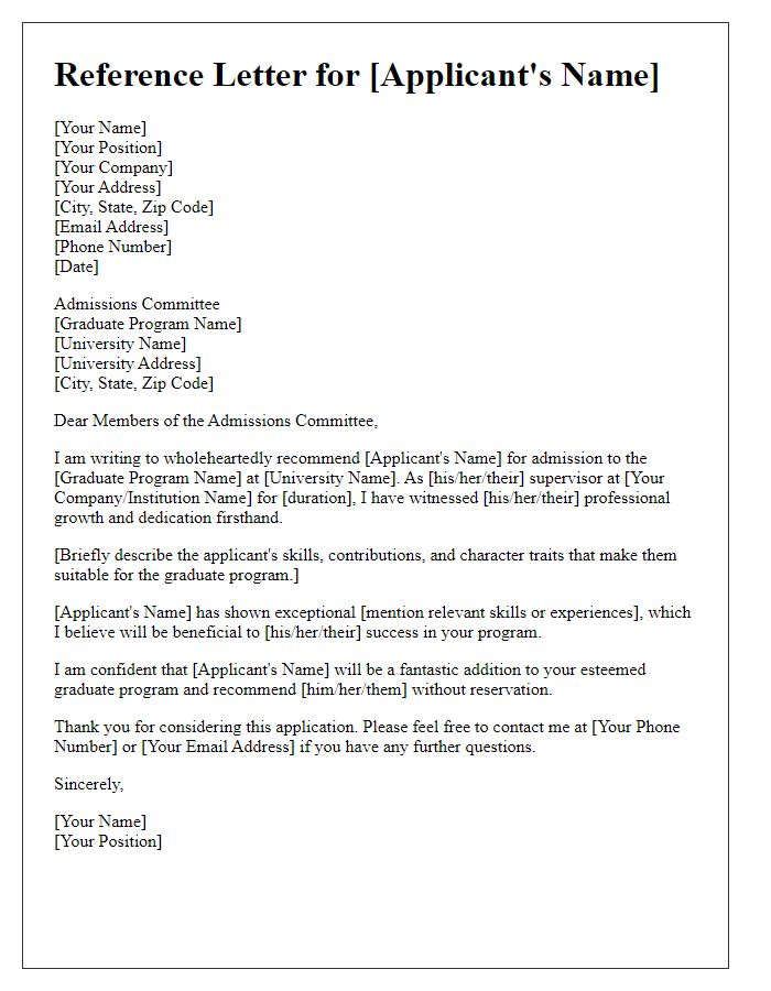 Letter template of job application reference for a graduate program application