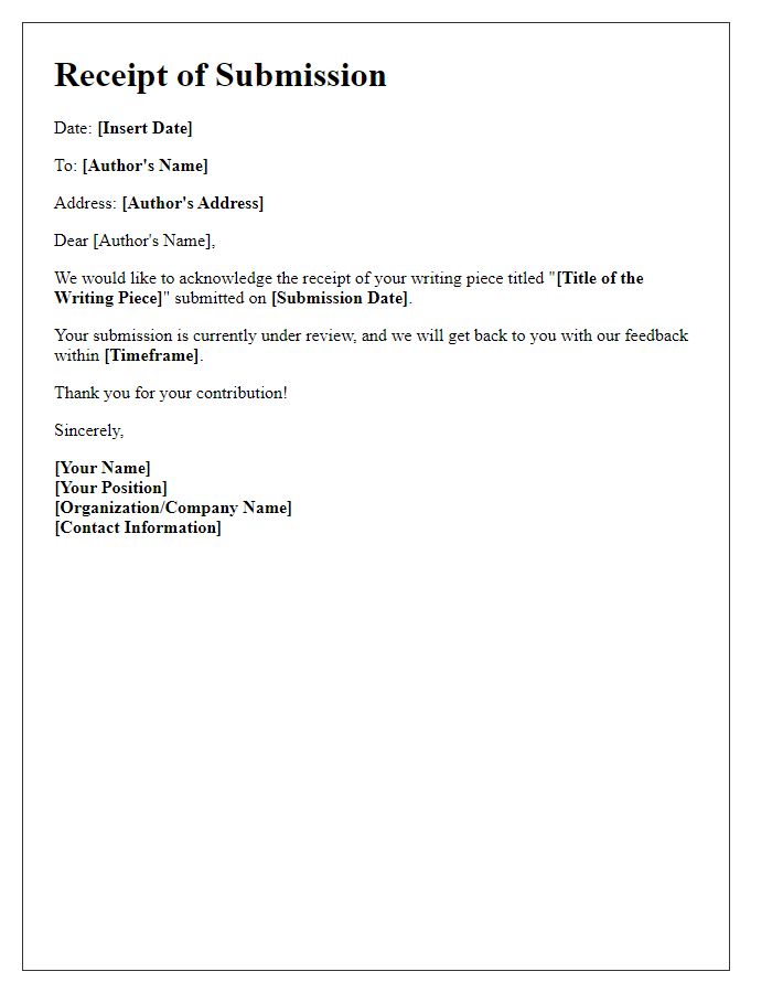 Letter template of receipt for submitted writing piece.