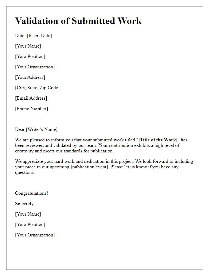 Letter template of validation for writer's submitted work.
