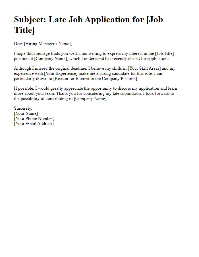 Letter template of late job application addressing the hiring manager.