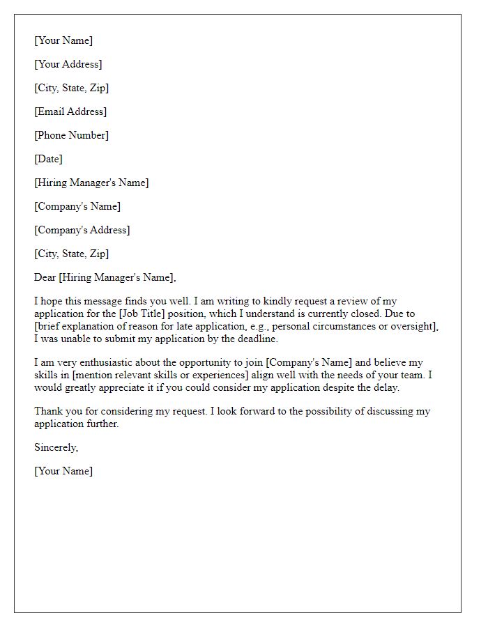 Letter template of requesting review for late job application.