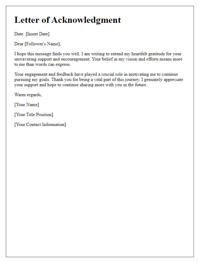 Letter template of acknowledgment for supportive followers.