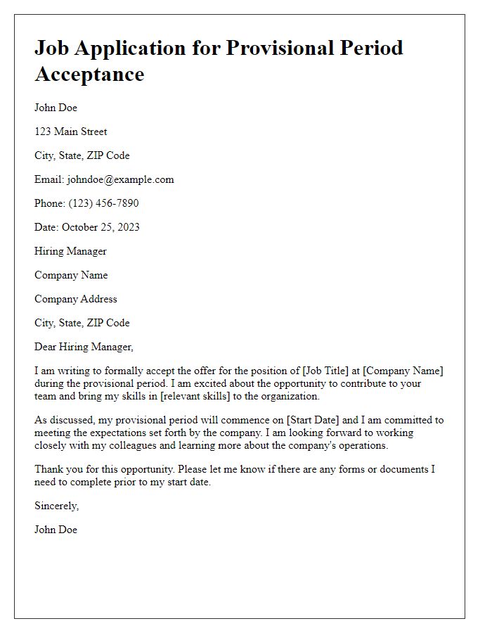 Letter template of job application for provisional period acceptance