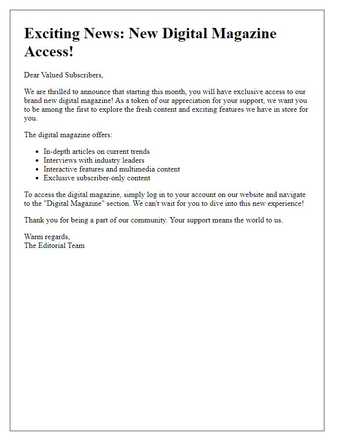 Letter template of announcing new digital magazine access to subscribers.