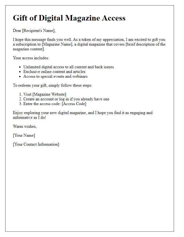 Letter template of distributing digital magazine access as a gift.