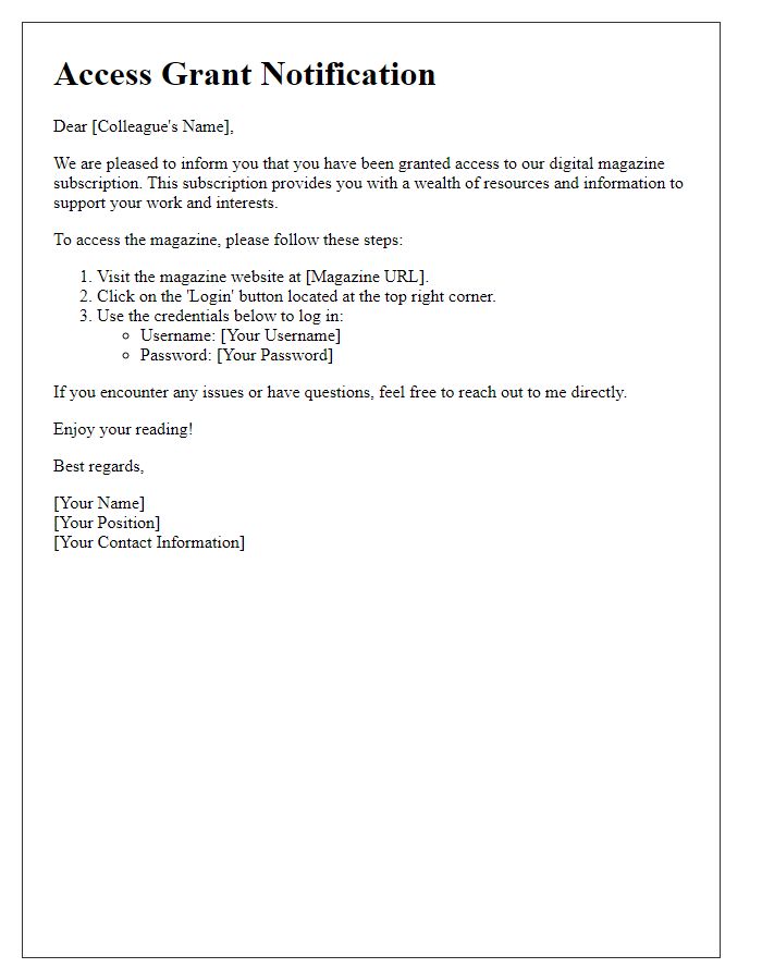 Letter template of granting colleagues access to a digital magazine subscription.