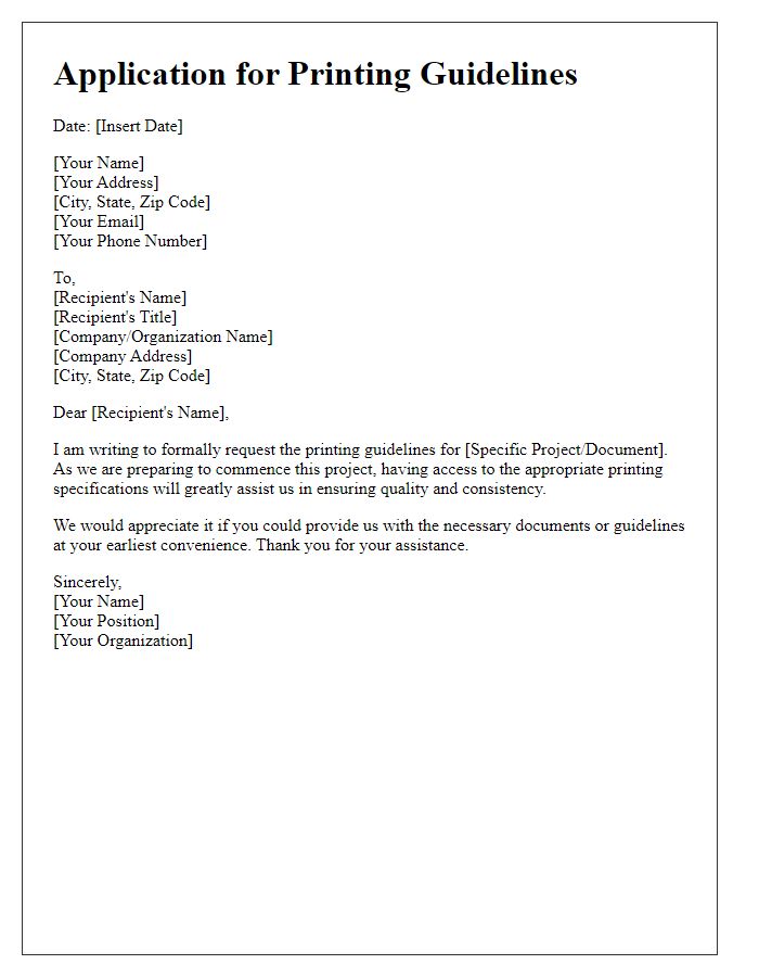 Letter template of application for printing guidelines.