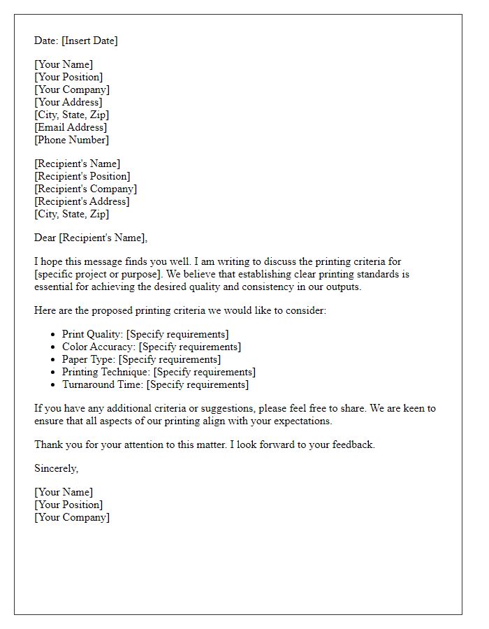 Letter template of approach for printing criteria.