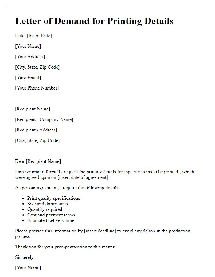 Letter template of demand for printing details.