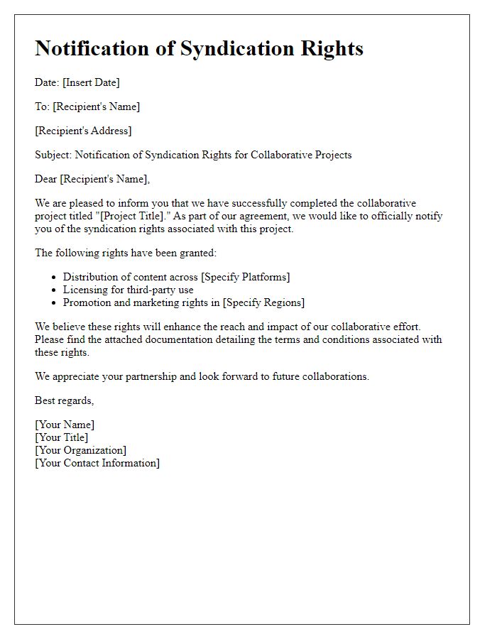 Letter template of syndication rights notification for collaborative projects.