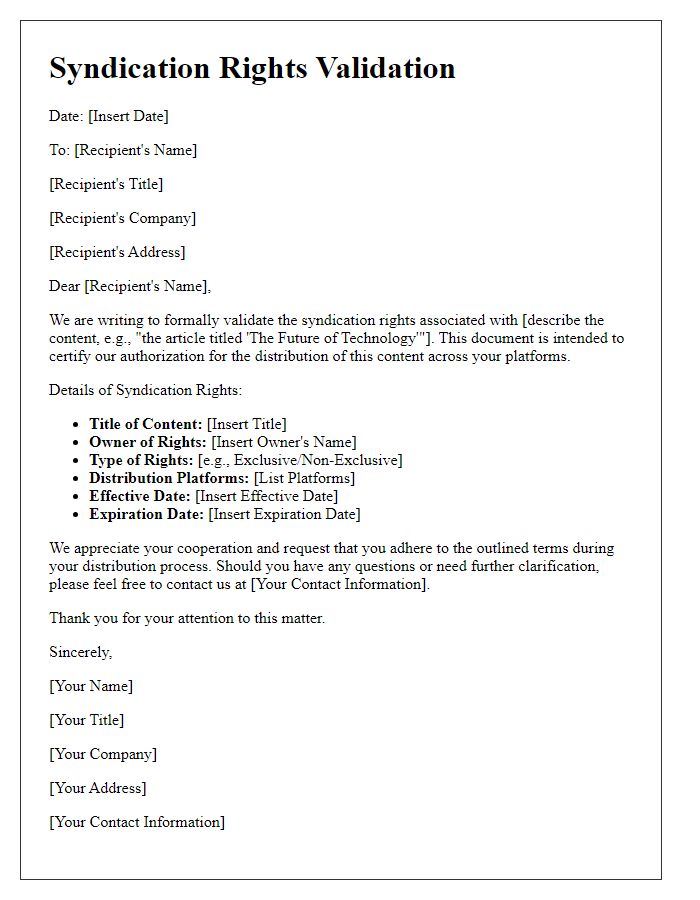 Letter template of syndication rights validation for content distribution.