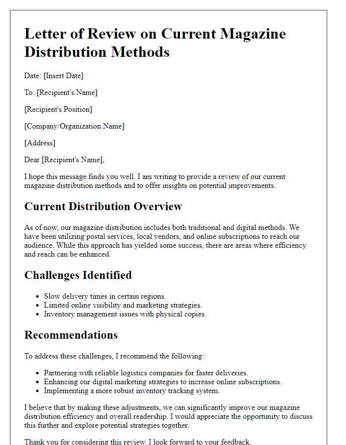 Letter template of review on current magazine distribution methods.