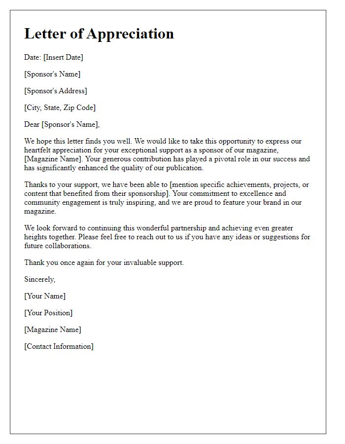 Letter template of appreciation for our exceptional magazine sponsors.