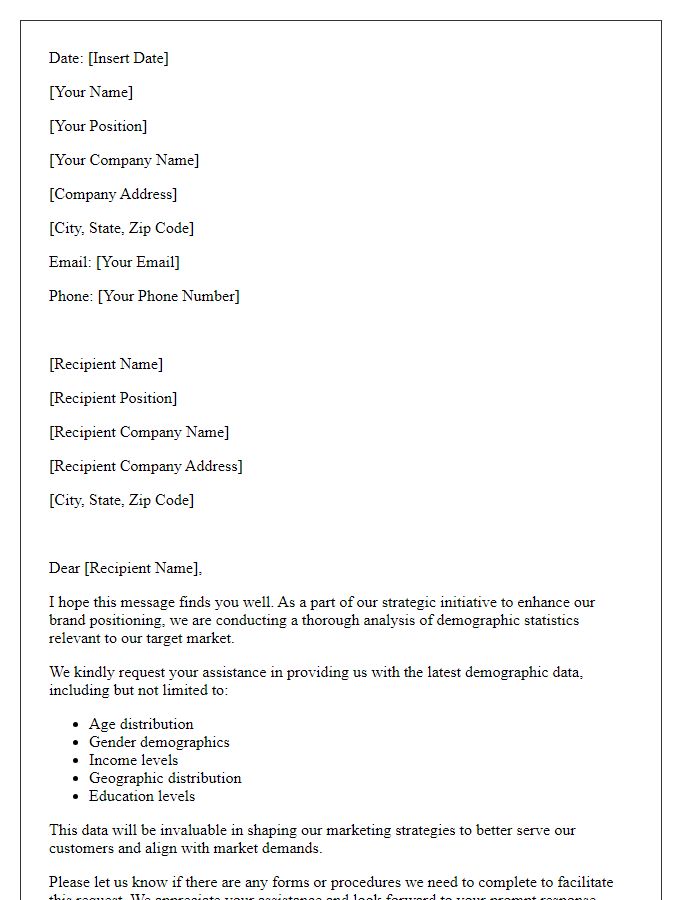 Letter template of demographic statistics request for brand positioning.