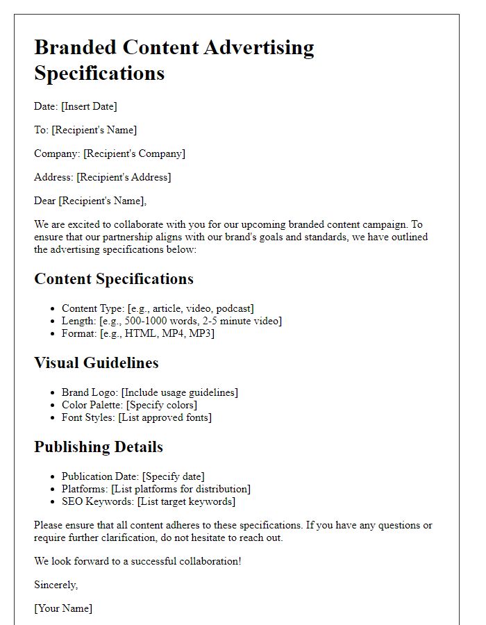 Letter template of advertising specifications for branded content.